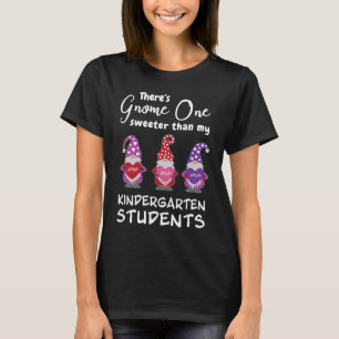 Cute Kindergarten Teacher Valentines Day Gnomes T Shirt