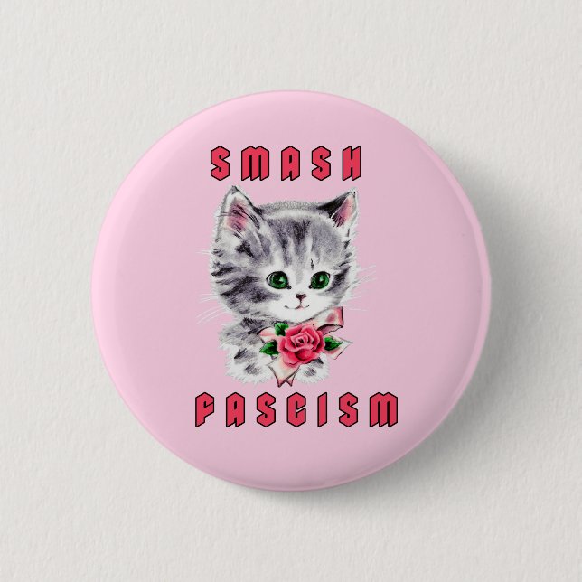 Cute Kitten - Smash Fascism Knapp (Framsida)