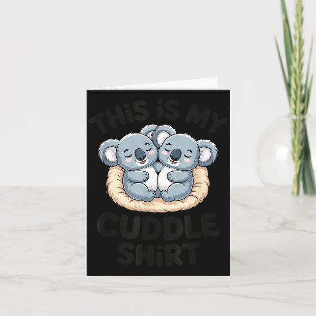 Cute Koala Couple This Is My Cuddle  Kort (Framsida)