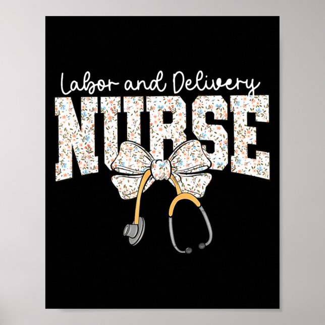 Cute Labor And Delivery Nurse Stethoscope Coquette Poster (Framsidan)