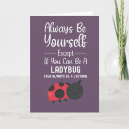 Cute Ladybug Cards Funny Humor Cartoon Insect Kort
