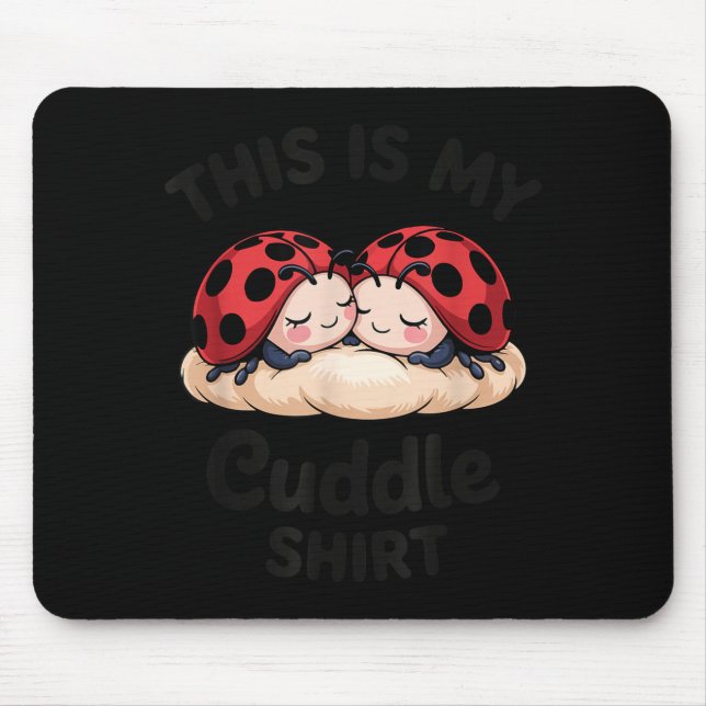 Cute Ladybug Couple This Is My Cuddle  Musmatta (Framsidan)