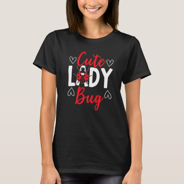 Cute Ladybug Kryp Hunter Entomology Insekt Catchin T Shirt (Framsida)
