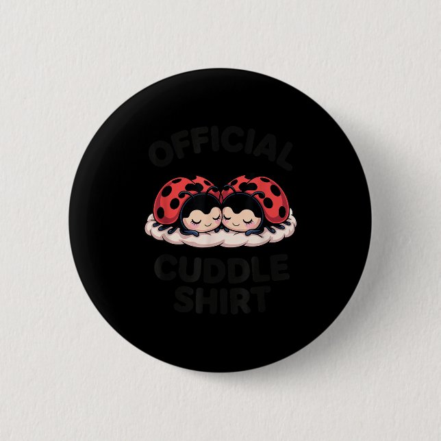 Cute Ladybug Love Cuddle  Knapp (Framsida)