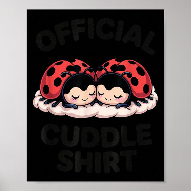 Cute Ladybug Love Cuddle  Poster (Framsidan)