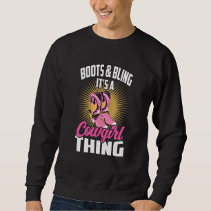 Cute Land Girl Boots Bling Det är en Cowgirl Sak Lång Ärmad Tröja
