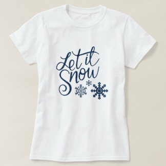 Cute Låt det snöa jul med Blå Snöflingor T Shirt