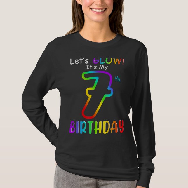 Cute Låt oss glöd Det är min sju 7:e-dagars regnbå T Shirt (Framsida)