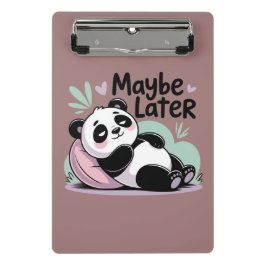 Cute Lazy Panda – “Maybe Later” Relaxing Panda