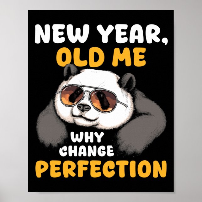 Cute Lazy Panda New Year Old Me 2026 Funny Sarcast Poster (Framsidan)