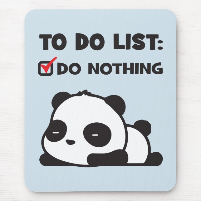 Cute Lazy Panda - to do list - INGET - Lustigt Musmatta (Framsidan)