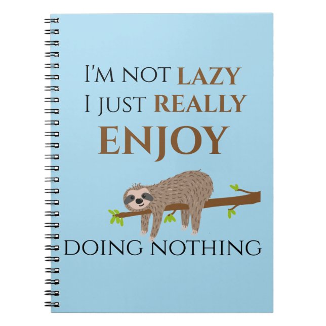 Cute Lazy Sloth Hanging on Träd Funny Text Anteckningsbok (Framsidan)