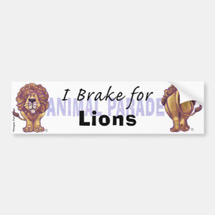 Cute Lejon I Brake for Lejon Bumper Sticker Bildekal