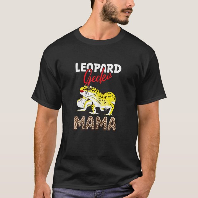Cute Leopard Gecko Mama For Gecko  T Shirt (Framsida)