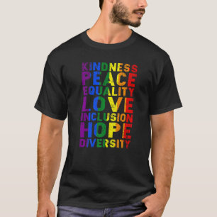 Cute Lgbt Gay Kindness Peace Kärlek Equality Human T Shirt