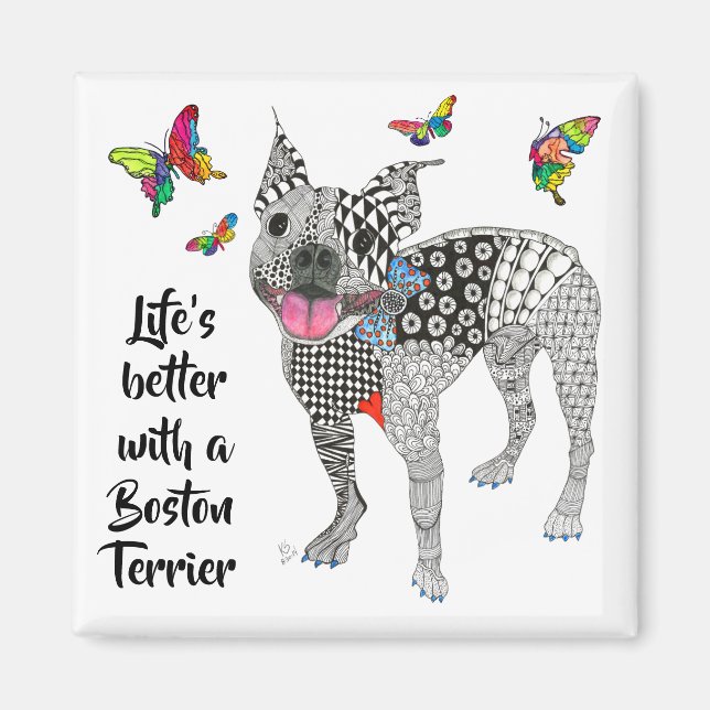 Cute Life är bättre med Boston Terrier Magnet (Framsidan)