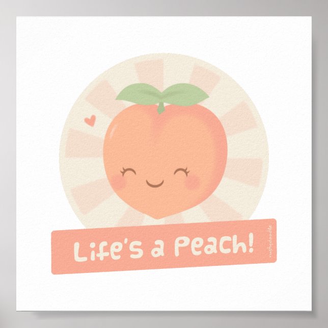 Cute Life är en Peach Fruit Pun-Poster Poster (Framsidan)