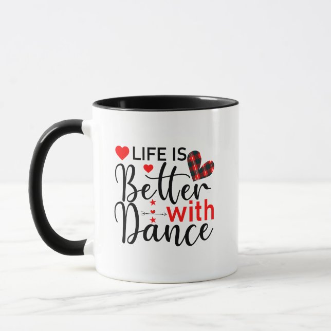 Cute "Life is Better with Dance" for Dancers Mugg (Vänster)