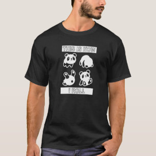 Cute Little Bear Panda Det här är hur jag roterar  T Shirt
