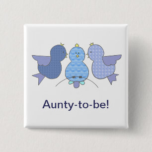 Cute Little Blue Aunty att vara, Birds Baby Shower Knapp