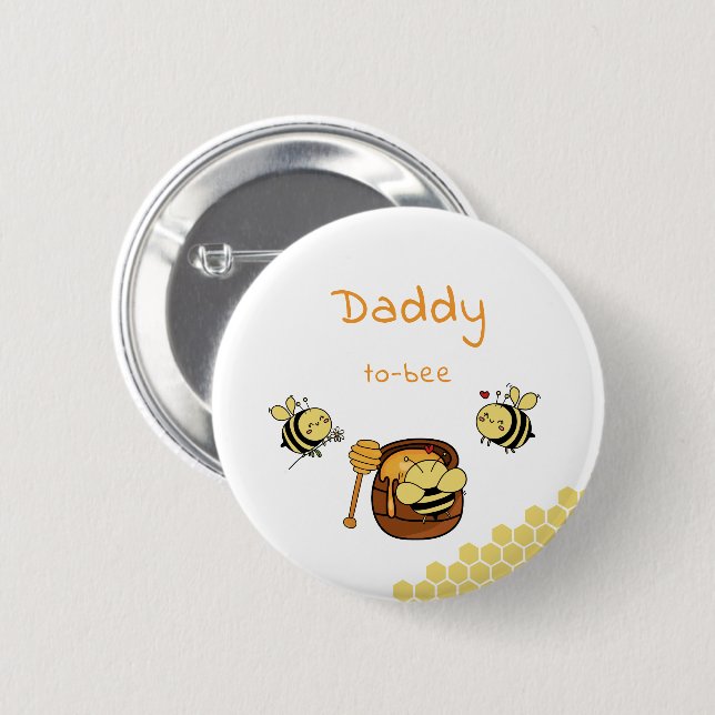 Cute Little Honeybee & Sweet honey Pappa-to-bee Knapp (Framsida & baksida)