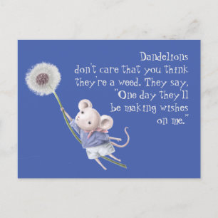 Cute Little Mouse Dandelion inspirational Quote Vykort