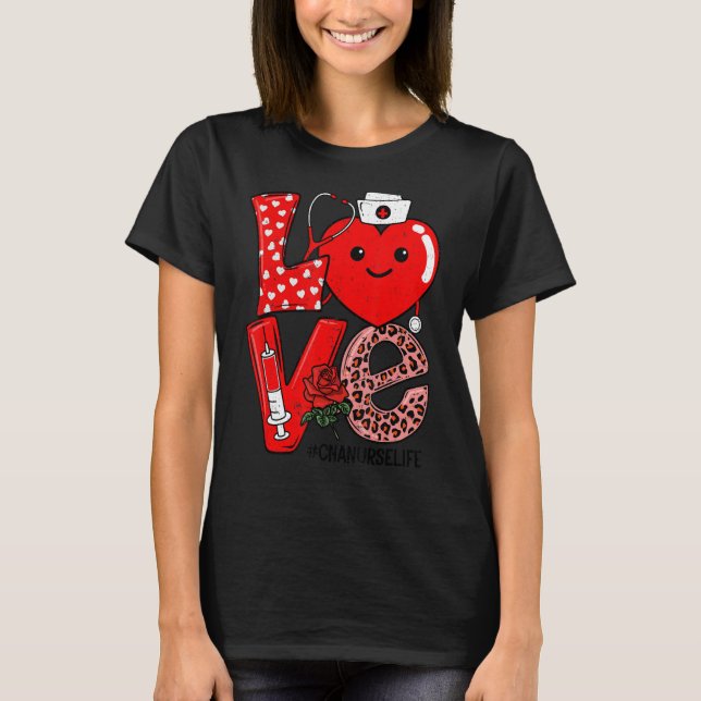 Cute Love Heart Stethoscope CNA Nurse Life Valenti T Shirt (Framsida)