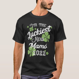 Cute Luckiest New mamma Mamo St Patricks Baby 2022 T Shirt