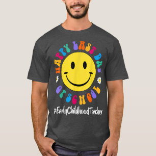 Cute Lycklig förra dagen vid Tidigt barnskola T Shirt