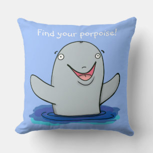 Cute lycklig hittar din porpoise Blue tecknad Kudde