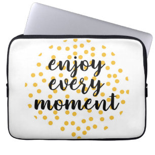 Cute, lycklig, inspirerande "Njut varje ögonblick" Laptop Fodral