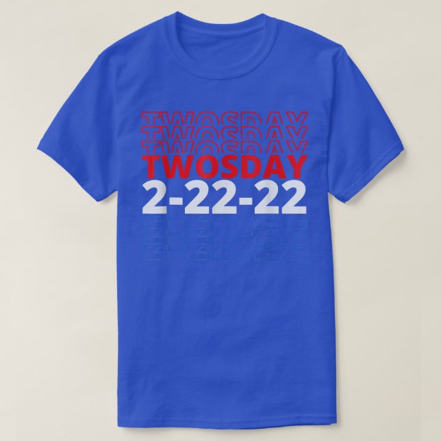 Cute Lycklig twosday 2022 februari 2022 22222 T Shirt (Design framsida)