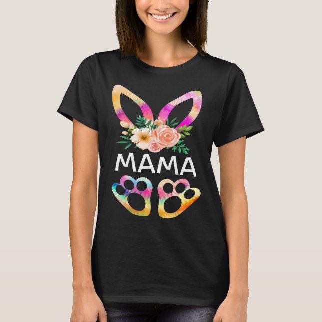 Cute Mama Bunny Tie Dye Print  Family Easter Day M T Shirt (Framsida)