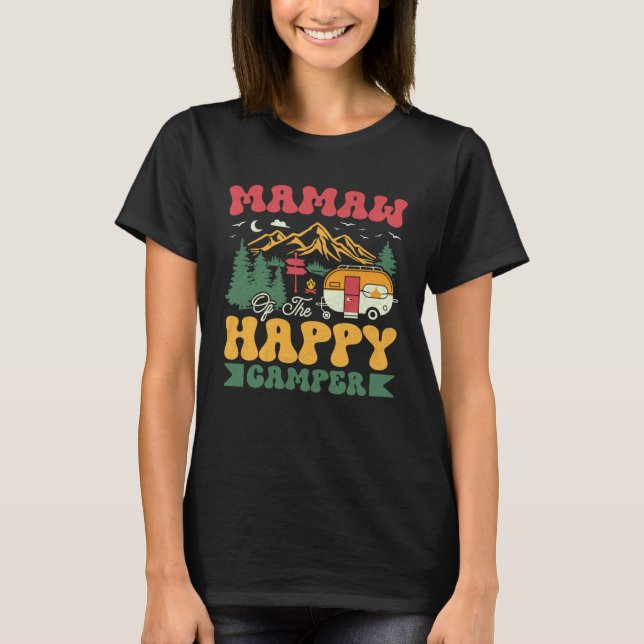Cute Mamaw Of The Happy Camper Groovy Camping Trip T Shirt (Framsida)