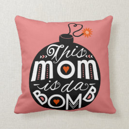 Cute Mamma da Bomb Modern Typografi Mors dag Kudde
