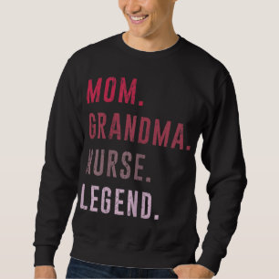 Cute Mamma Grandma Nurse Legend Costume Mors dag Lång Ärmad Tröja