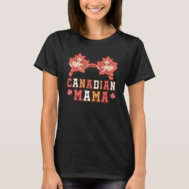 Cute Maple Leaf Sunglasses Canada Day Canadian Mam T Shirt (Framsida)