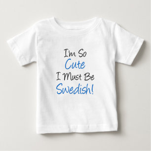 Cute måste alltså vara svenska tee shirt