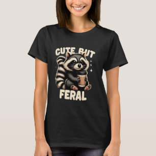 Cute Men Feral Funny Racoon Quote Djur älskare Ra T Shirt