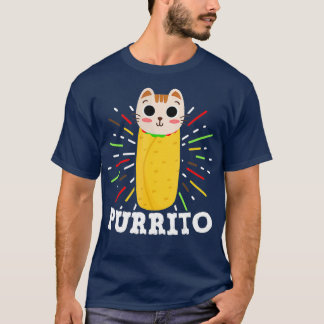 Cute Mexican Food Purrito Cat and Burrito Lover T Shirt