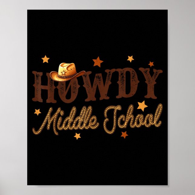 Cute Middle School Teacher Rodeo Western Howdy Mid Poster (Framsidan)