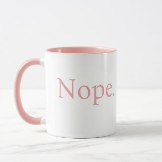 Cute minimalist rosa Nope-kaffe mugg