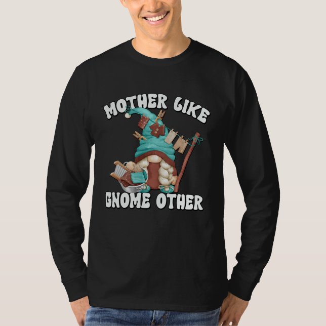 Cute Mom Saying For Women And Gnome   Laundry T Shirt (Framsida)
