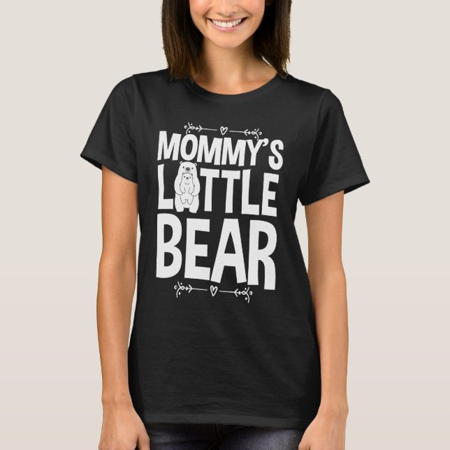 Cute Mommy's Little Bear Love Hug Hugging Bear Cub T Shirt (Framsida)