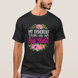 Cute Mors dag Mina favoritfolk kallar mig Big S T Shirt