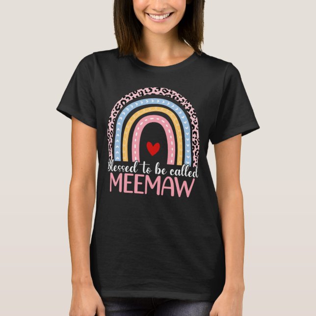 Cute Mother s Day Blessed To Be Called Meemaw Rain T Shirt (Framsida)