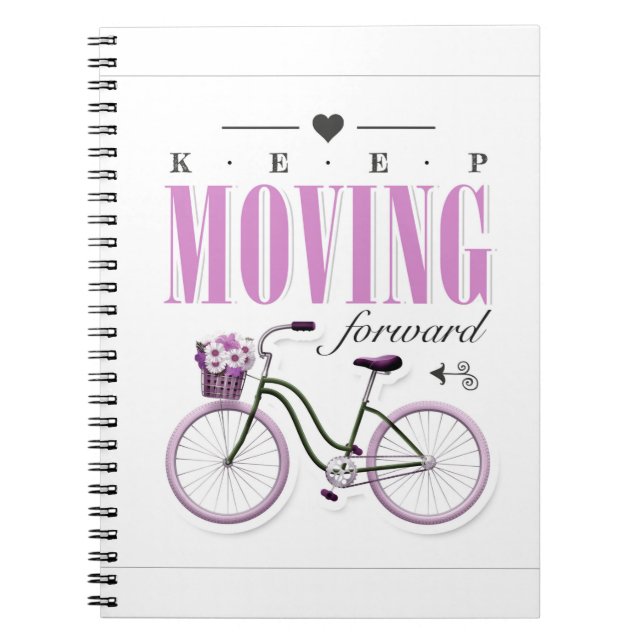 Cute Motivational Behålla Flytta Forward med Bicyc Anteckningsbok (Framsidan)