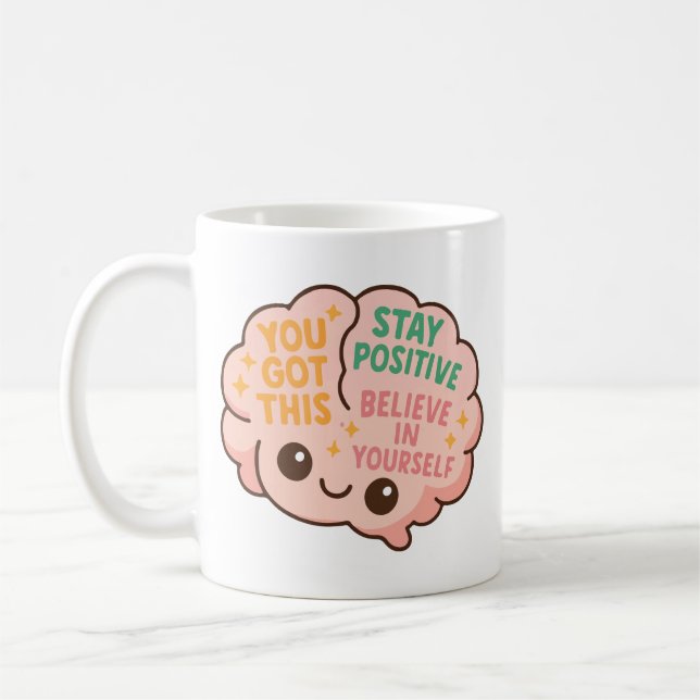Cute Motivational Brain Stay Positive and Believe  Kaffemugg (Vänster)