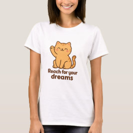 Cute Motivational Cat | Kawaii Positive Vibes T-Sh T Shirt