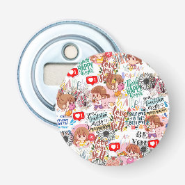 Cute Motivational – Positive Quote Kawaii  Flasköppnare